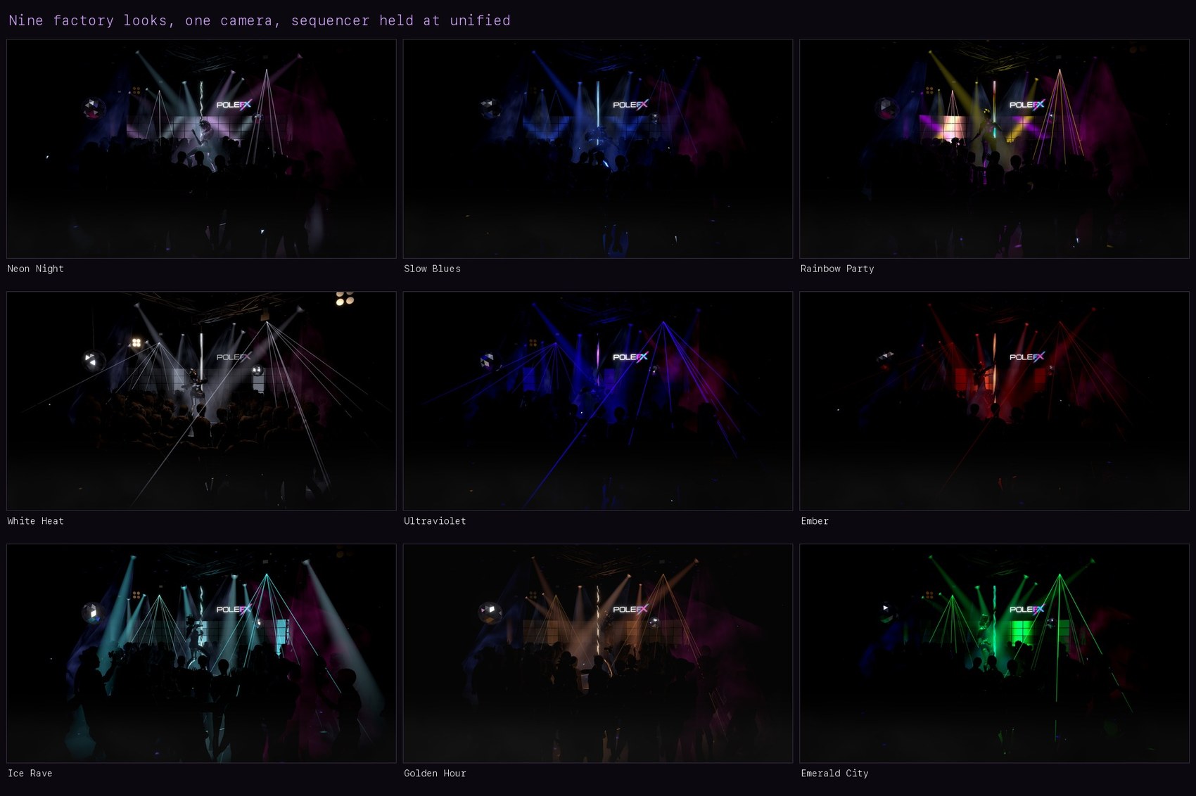 All nine factory lighting looks photographed from one camera: Neon Night, Slow Blues, Rainbow Party, White Heat, Ultraviolet, Ember, Ice Rave, Golden Hour, and Emerald City.